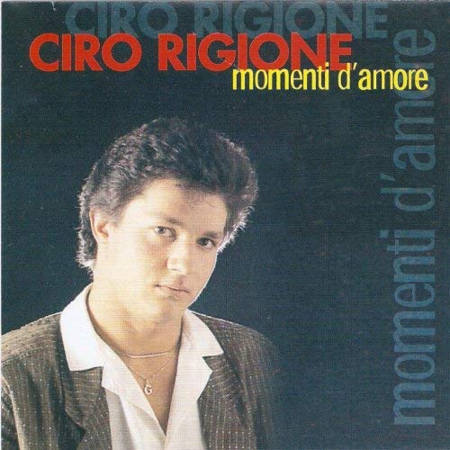 Rigione Ciro - Momenti D'Amore CD 8024631023827