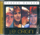 Calone Franco - Le Origini 1 Cd 8024631024725