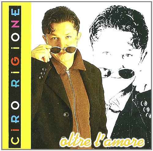 Rigione Ciro - Oltre L'Amore Cd 8024631044020