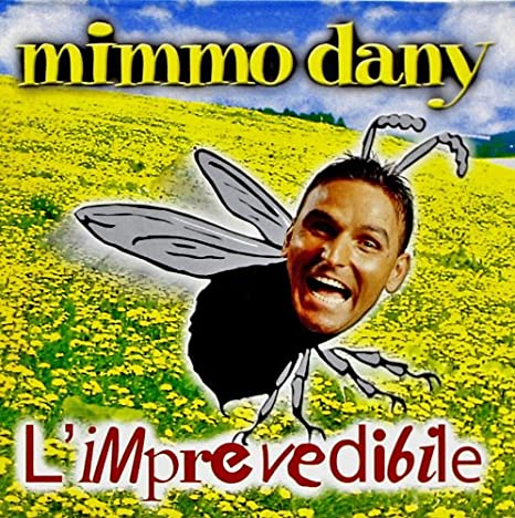 Dany Mimmo - L'Imprevedibile Cd 8024631051325