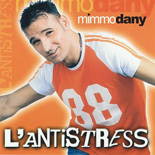 Dany Mimmo - L'Antistress Cd 8024631053527