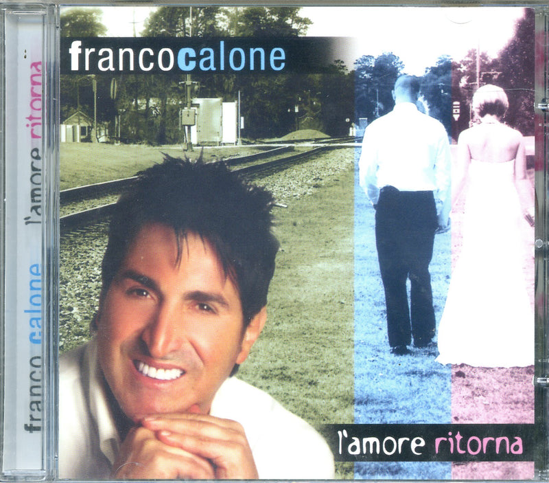 Calone Franco - L'Amore Ritorna Cd 8024631057723