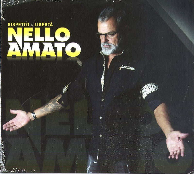 Amato Nello - Rispetto E Liberta' Cd 8024631070425