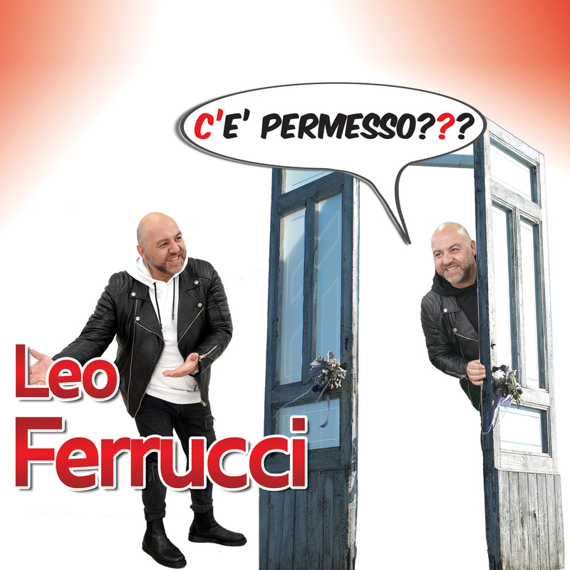 Ferrucci Leo - C'E' Permesso ? Cd 8024631075024