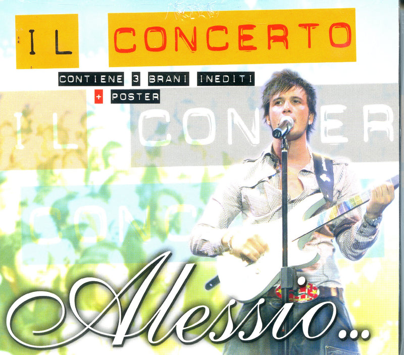 Alessio - Il Concerto(Cd+Dvd) Cd 8024631170002