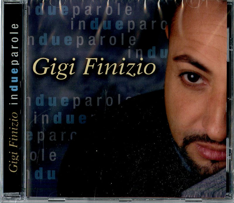 Finizio Gigi - In Due Parole Cd 8024631300423