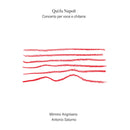 Angrisano Mimmo - Qui Fu Napoli Concerto Per Voce E Chitarra Cd 8024631400529