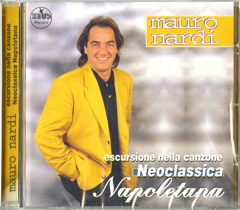 Nardi Mauro - Escursione Nella Canzone Neoclassic Cd 8024631801128