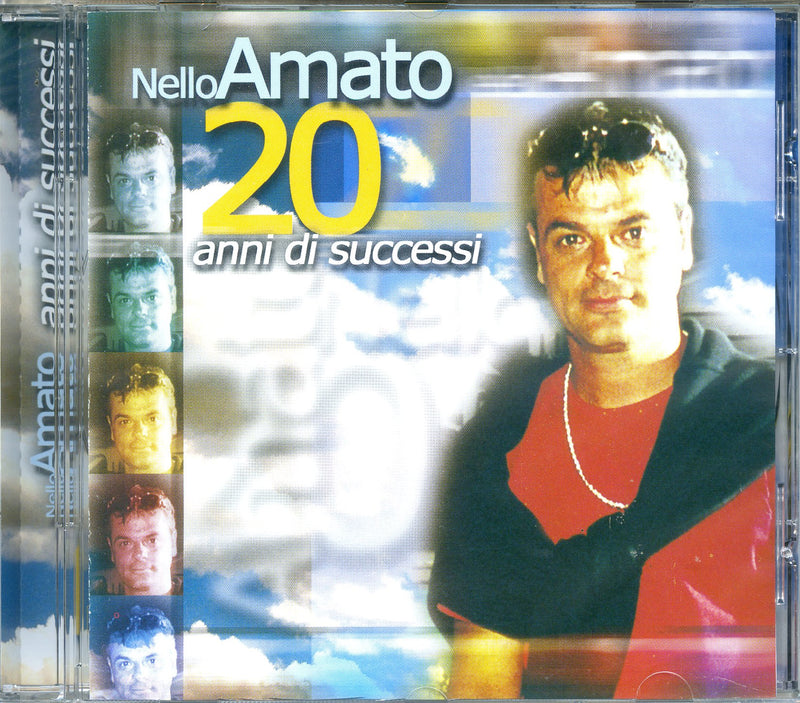 Amato Nello - 20 Anni Di Successi Cd 8024631805621