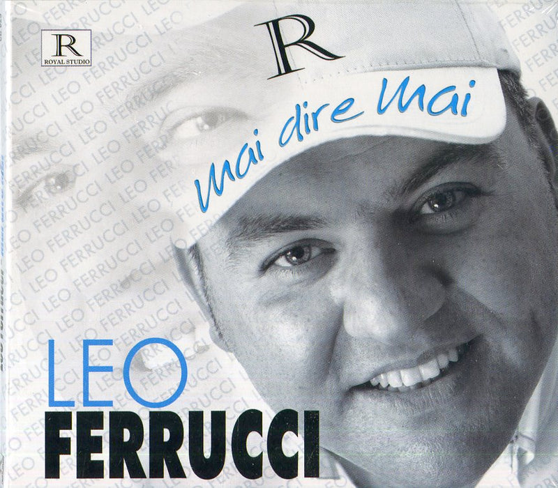 Ferrucci Leo - Mai Dire Mai Cd 8024631811622