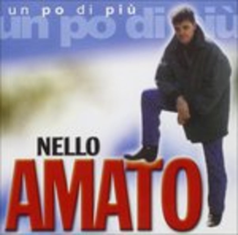 Amato Nello - Un Po' Di Piu' Cd 8024631900524