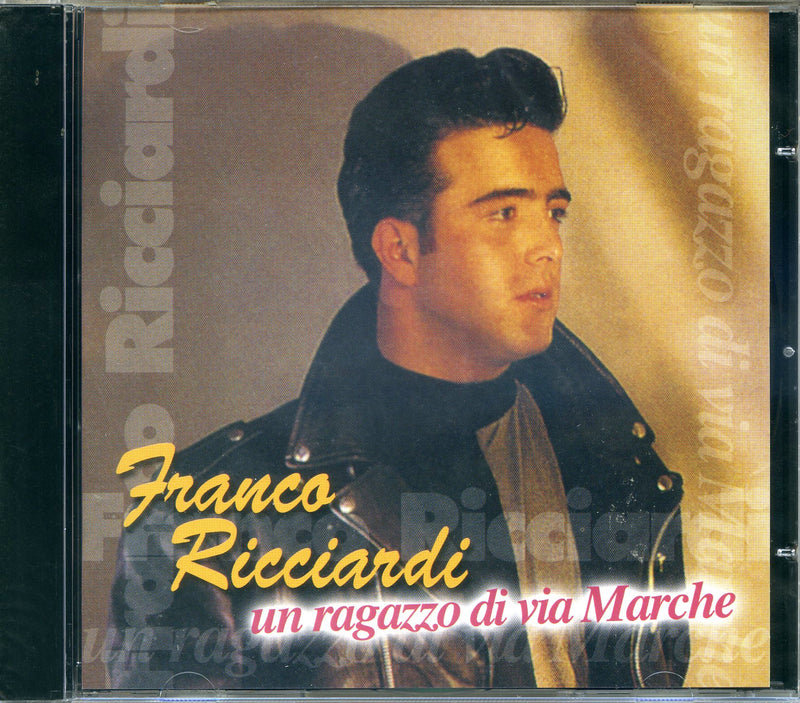 Ricciardi Franco - Un Ragazzo Di Via Marche Cd 8024631905024