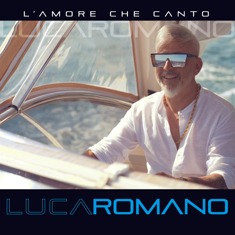Romano Luca - L'Amore Che Canto Cd 8024631947420