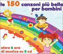 Compilation - Le 150 Canzoni Piu' Belle Per Bambini Cd 8026208927729