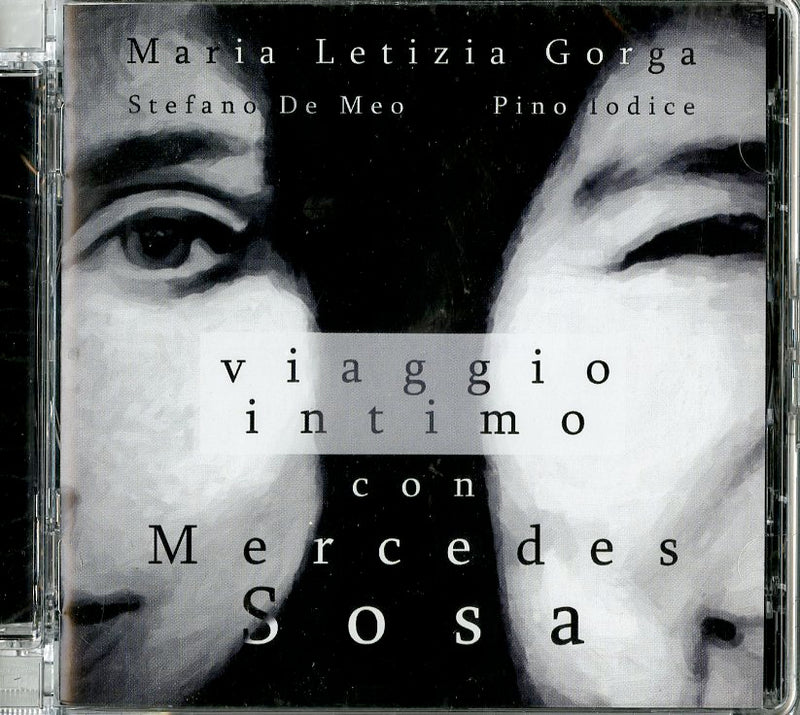 Gorga Letizia Maria - Viaggio Intimo Con Mercedes Sosa