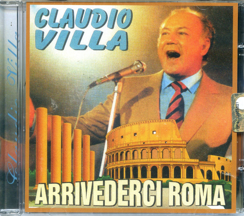 Villa Claudio - Arrivederci Roma Cd 8028068100182