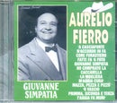 Fierro Aurelio - Giuvanne Simpatia Cd 8028068100250