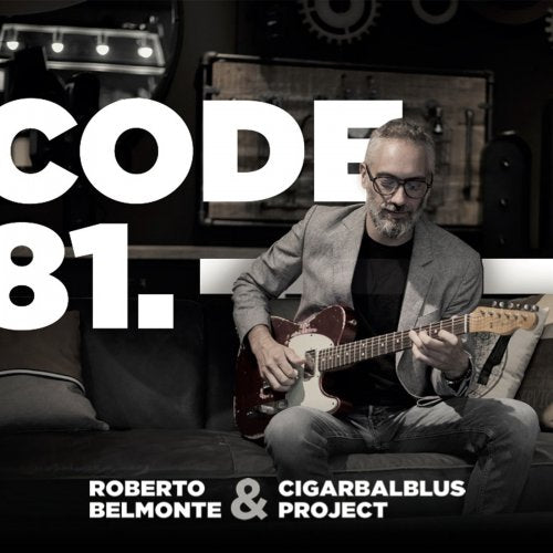 Belmonte Roberto & Cigarbalblus Project - Code 81