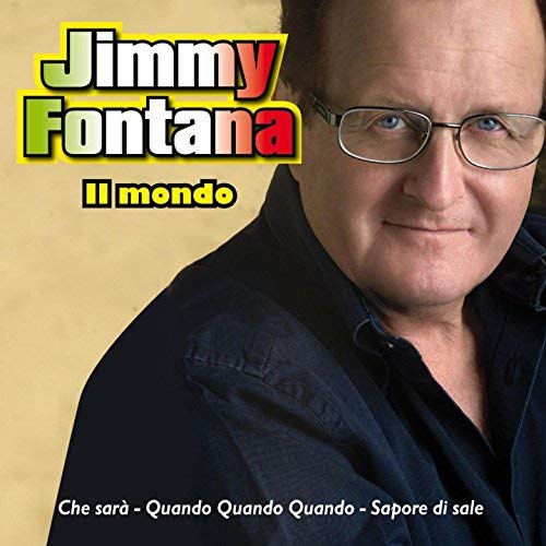 Fontana Jimmi - Il Mondo Cd 8028980287725