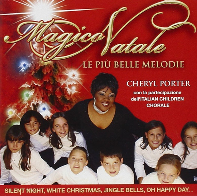 Porter Cheryl E The Italian Children Chorale - Magico Natale Le Piu- Belle Melodie