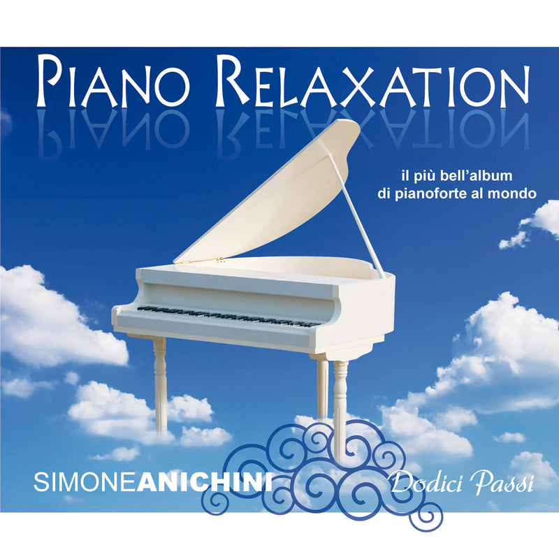 Anichini Simone - Piano Relaxation Cd 8028980384424