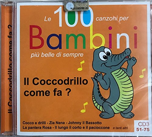 Compilation - Il Coccodrillo Come Fa? CD 8028980538926