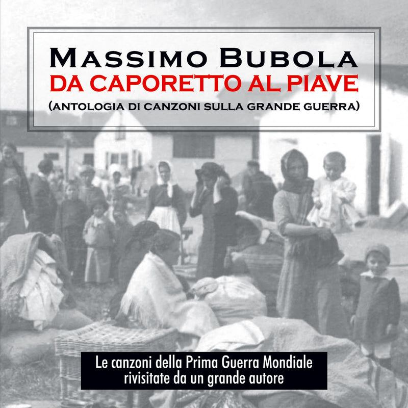 Bubola Massimo - Da Caporetto Al Piave Cd 8028980645723