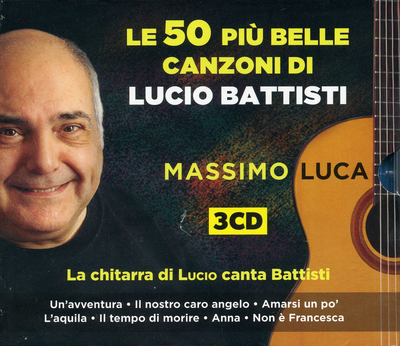 Luca Massimo - Le 50 PiÃ¹ Belle Canzoni Di Lucio Battisti