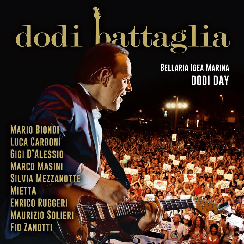 Battaglia Dodi - Dodi Day Bellaria Igea Marina Live (+Book 32 Pagine Di Fotografie E Testo) Cd 8028980750625