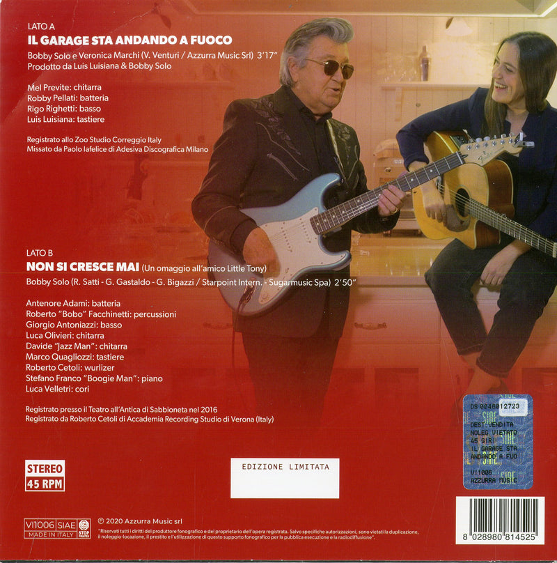 Solo Bobby & Marchi Veronica - Il Garage Sta Andando A Fuoco (7") Lp 8028980814525
