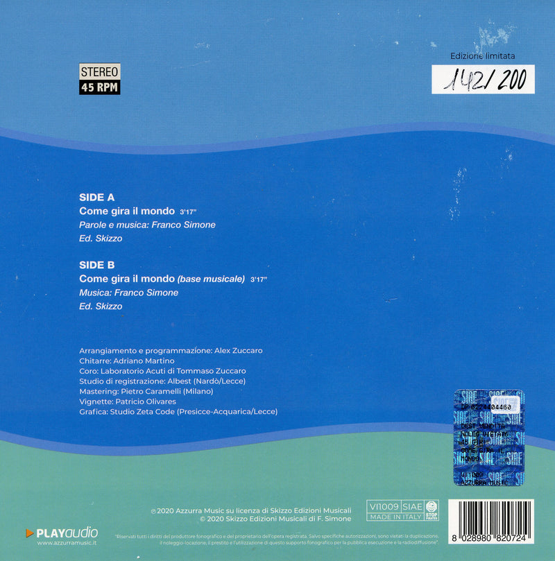 Simone Franco & Belli Paolo - Come Gira Il Mondo (7" Vinile Blu) Lp 8028980820724