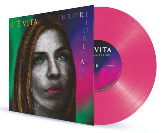 Errore Loredana - C'E Vita (Vinile Rosa) Lp 8028980830921