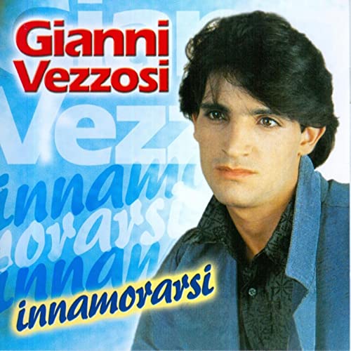 Vezzosi Gianni - Innamorarsi Cd 8030211203428