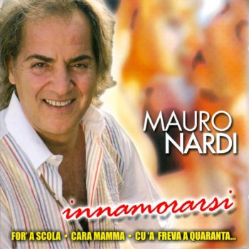 Nardi Mauro - Innamorarsi Cd 8030211204463