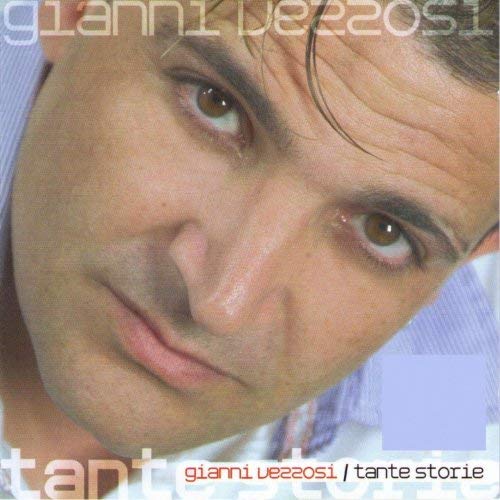 Vezzosi Gianni - Tante Storie Cd 8030211205866