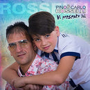 Rosselli Pino & Carlo - Vi Presento Lui Cd 8030211207655