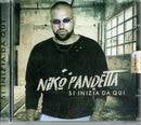 Pandetta Niko - Si Inizia Da Qui Cd 8030211208355