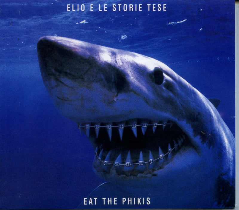 Elio E Le Storie Tese - Eat The Phikis