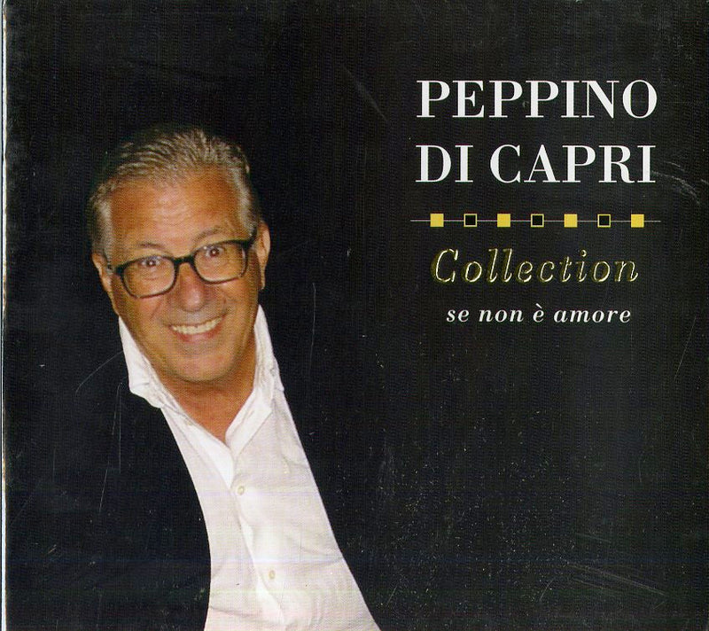 Di Capri Peppino - Collection-Se Non E' Amore Cd 8031274003093