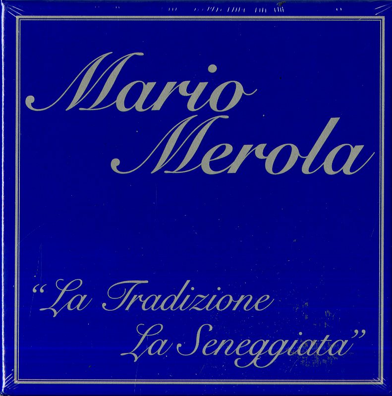 Merola Mario - La Tradizione-La Sceneggiata Cd 8031274009101