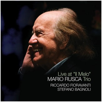 Rusca Mario Trio - Live At Il Melo