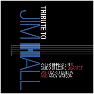 Bernstein Peter & Di Leone Guido Quartet - Tribute To Jim Hall Cd 8031510002200