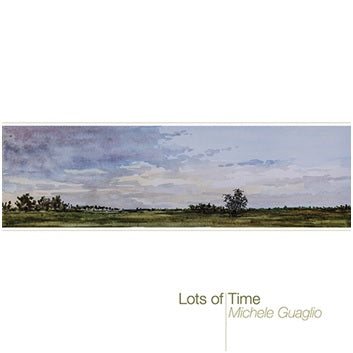 Guaglio Michele - Lots Of Time