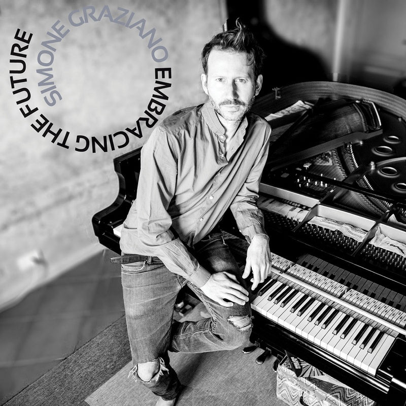 Graziano Simone - Embracing The Future Cd 8031697302223