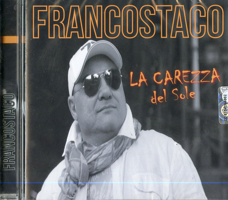 Staco Franco - La Carezza Del Sole Cd 8032179015426