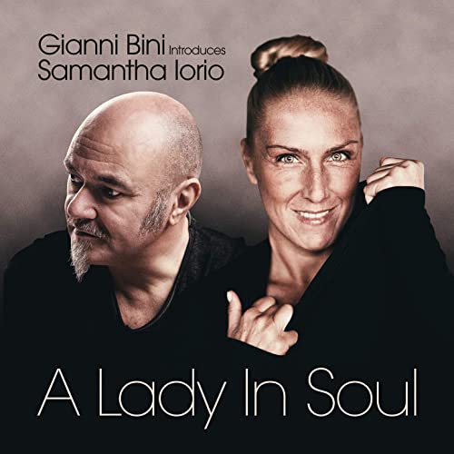 Bini Gianni, Iorio Samantha - A Lady In Soul