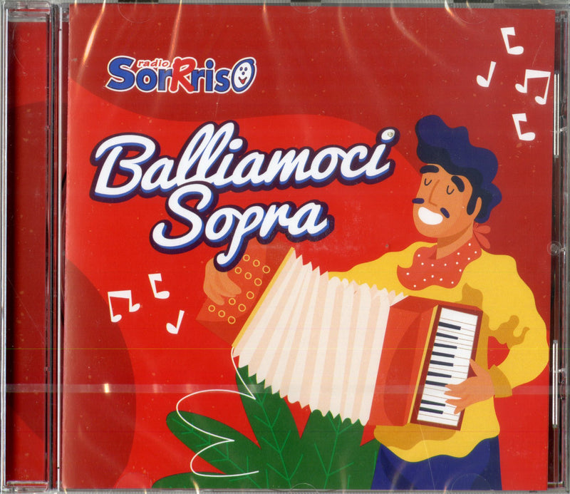 Compilation - Balliamoci Sopra Vol.4 Cd 8032484275973