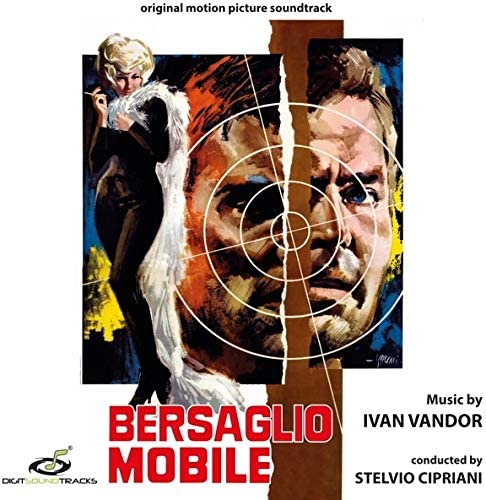 O. S. T-Bersaglio Mobile( Vandor Ivan) - Bersaglio Mobile