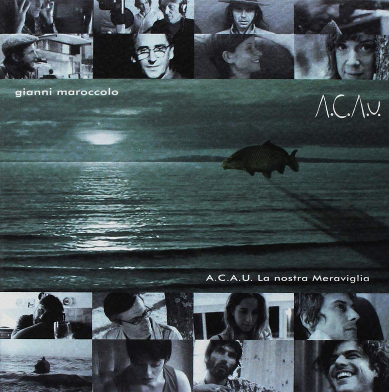 Maroccolo Gianni - A.C.A.U. La Nostra Meraviglia (Vinyl Replica Cd) Cd 8032584619554