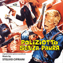 O. S. T. -Poliziotto Senza Paura( Cipriani Stelvio) - Poliziotto Senza Paura